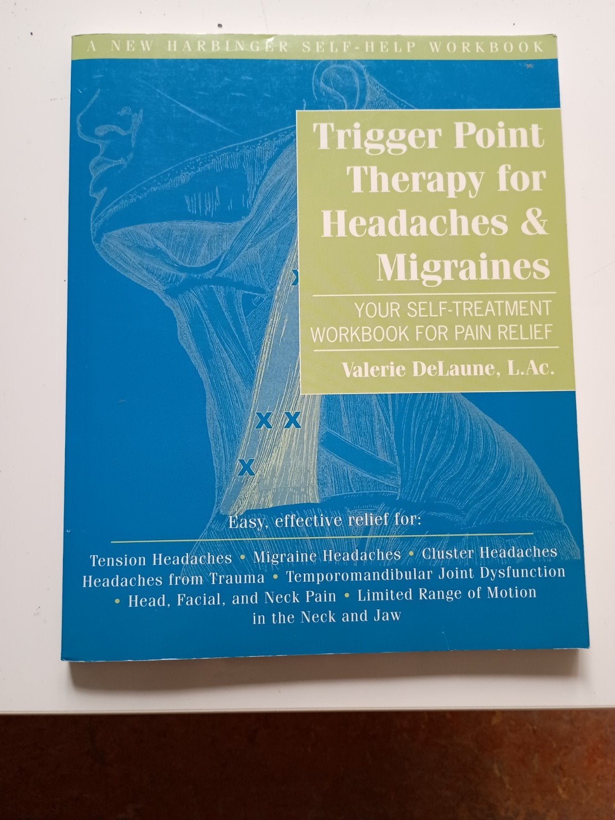Trigger Point Therapy for Headaches & Migraines, Ophalen of Verzenden, Zo goed als nieuw, Valerie delaune, L.Ac.