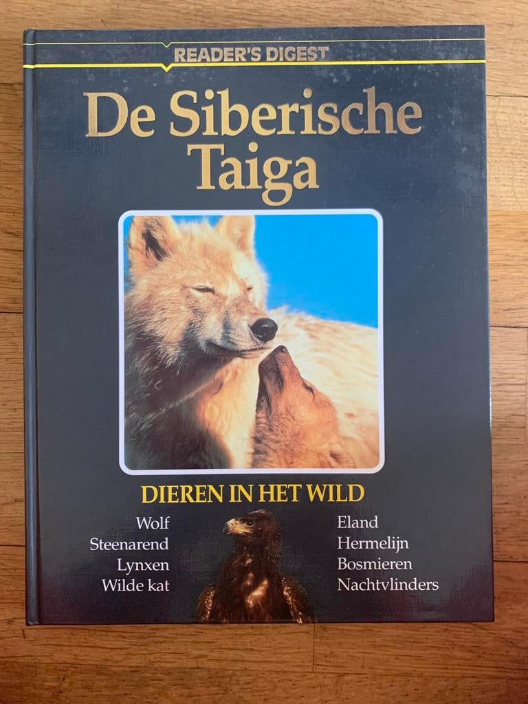 De Siberische Taiga - Dieren in het Wild (Reader's Digest), Ophalen of Verzenden, Gelezen, Natuur algemeen