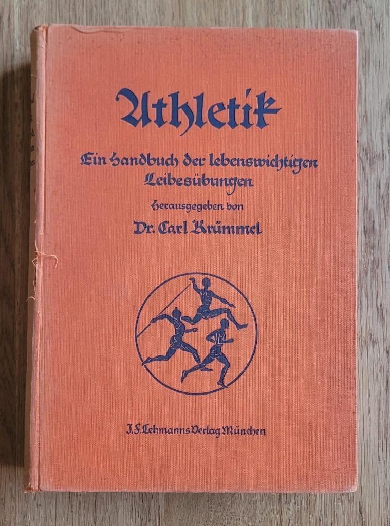 Athletik, Ein handbuch d. lebenswichtigen Leibesubungen 1930, Gelezen, Lopen en Fietsen, Ophalen of Verzenden, Carl Krummel