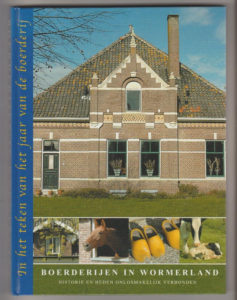 boerderijen wormerland boerderij historie + heden wormer, Boeken, Geschiedenis | Stad en Regio, Ophalen of Verzenden, Nieuw