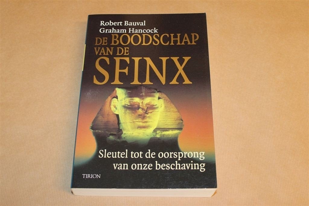 Boodschap van de Sfinx — Piramides & Beschaving Egypte, Boeken, Ophalen of Verzenden, 14e eeuw of eerder, Gelezen, Afrika