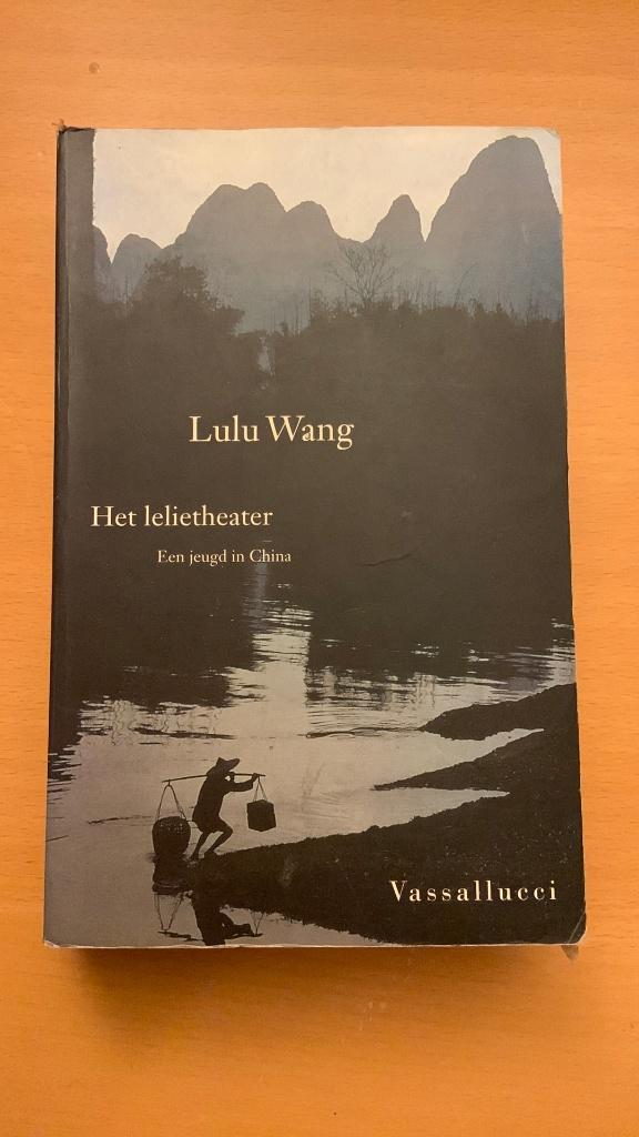 Lulu Wang - Het lelietheater, Ophalen of Verzenden