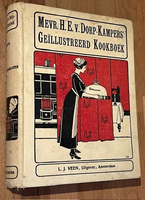 H.E. v. Dorp-Kampers 'Geillustreerd Kookboek. Uitg Veen 1938, Gelezen, Mevr. H.E. Van Dorp-Kampers., Voorgerechten en Soepen, Ophalen of Verzenden