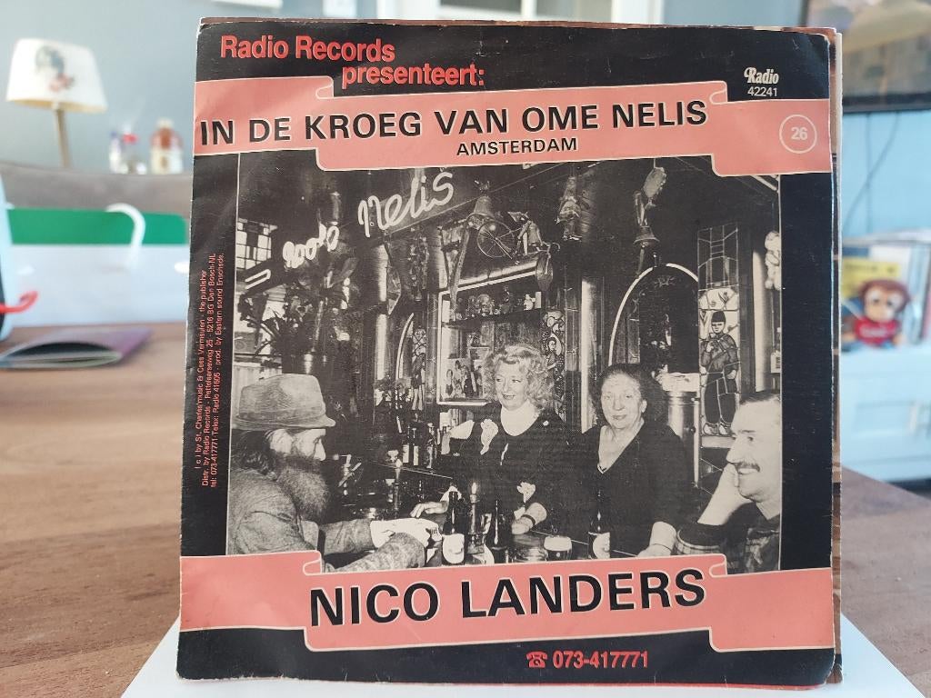 7" Single Nico Landers - In De Kroeg Van Ome Nelis / In Amst, Gebruikt, 7 inch, Ophalen of Verzenden, Pop