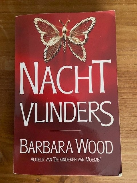 Nachtvlinders, Ophalen of Verzenden, Gelezen, Barbara Wood
