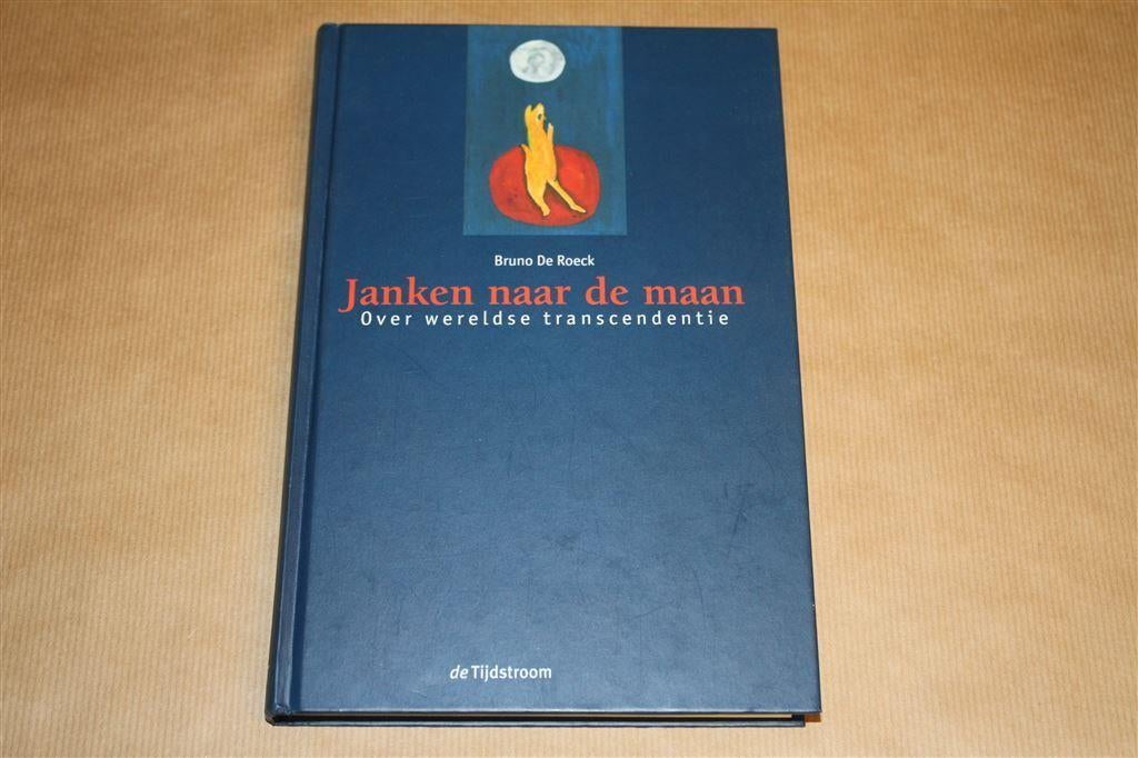 Janken naar de maan. Over wereldse trancendentie., Boeken, Ophalen of Verzenden, Zo goed als nieuw, Overige onderwerpen, Achtergrond en Informatie