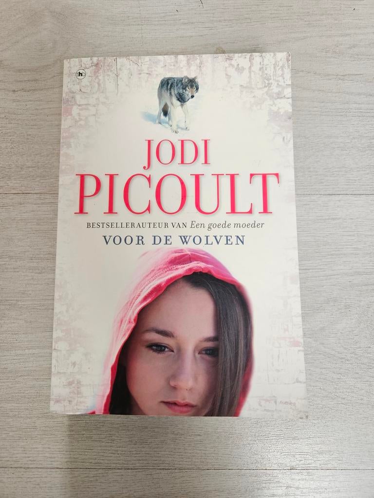 Jodi Picoult - Voor de wolven, Ophalen of Verzenden, Zo goed als nieuw, Jodi Picoult