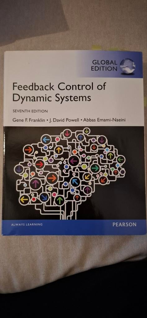 Feedback Control of Dynamic Systems - 7e editie, Boeken, Zo goed als nieuw, Gene F. Franklin, J. David Powell, Abbas Emami-Naeini