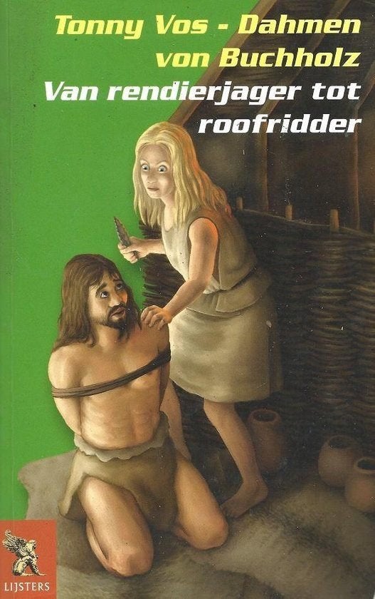 TONNY VOS Van rendierjager tot roofridder, Boeken, Ophalen of Verzenden, Gelezen