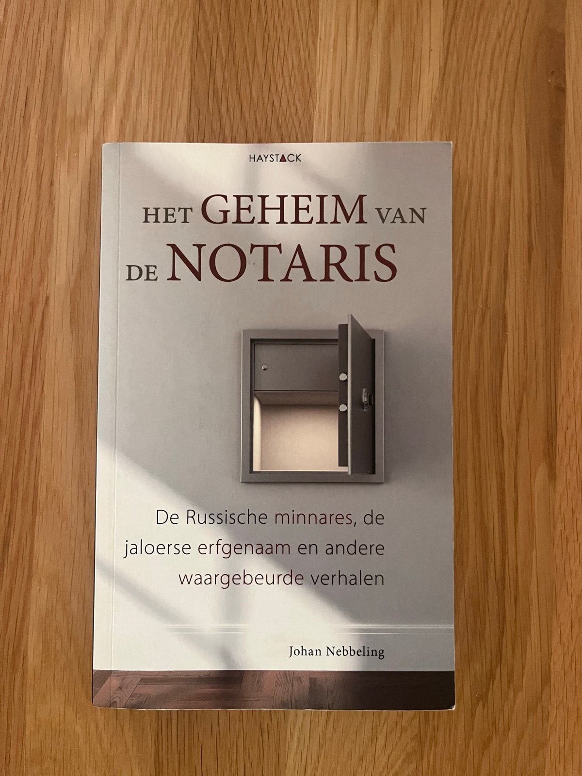 Het Geheim van de Notaris - Johan Nebbeling, Boeken, Ophalen of Verzenden, Zo goed als nieuw, Nederland