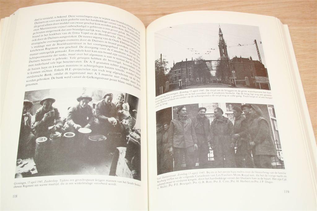 Maple Leaf Up — Canadese Opmars in Groningen 1945, Ophalen of Verzenden, Tweede Wereldoorlog, Gelezen, Overige onderwerpen