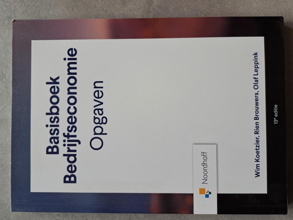 Basisboek Bedrijfseconomie Opgaven - HBO Studieboek, Gelezen, Gamma, Wim Koetzier, Rien Brouwers, Olaf Leppink, HBO