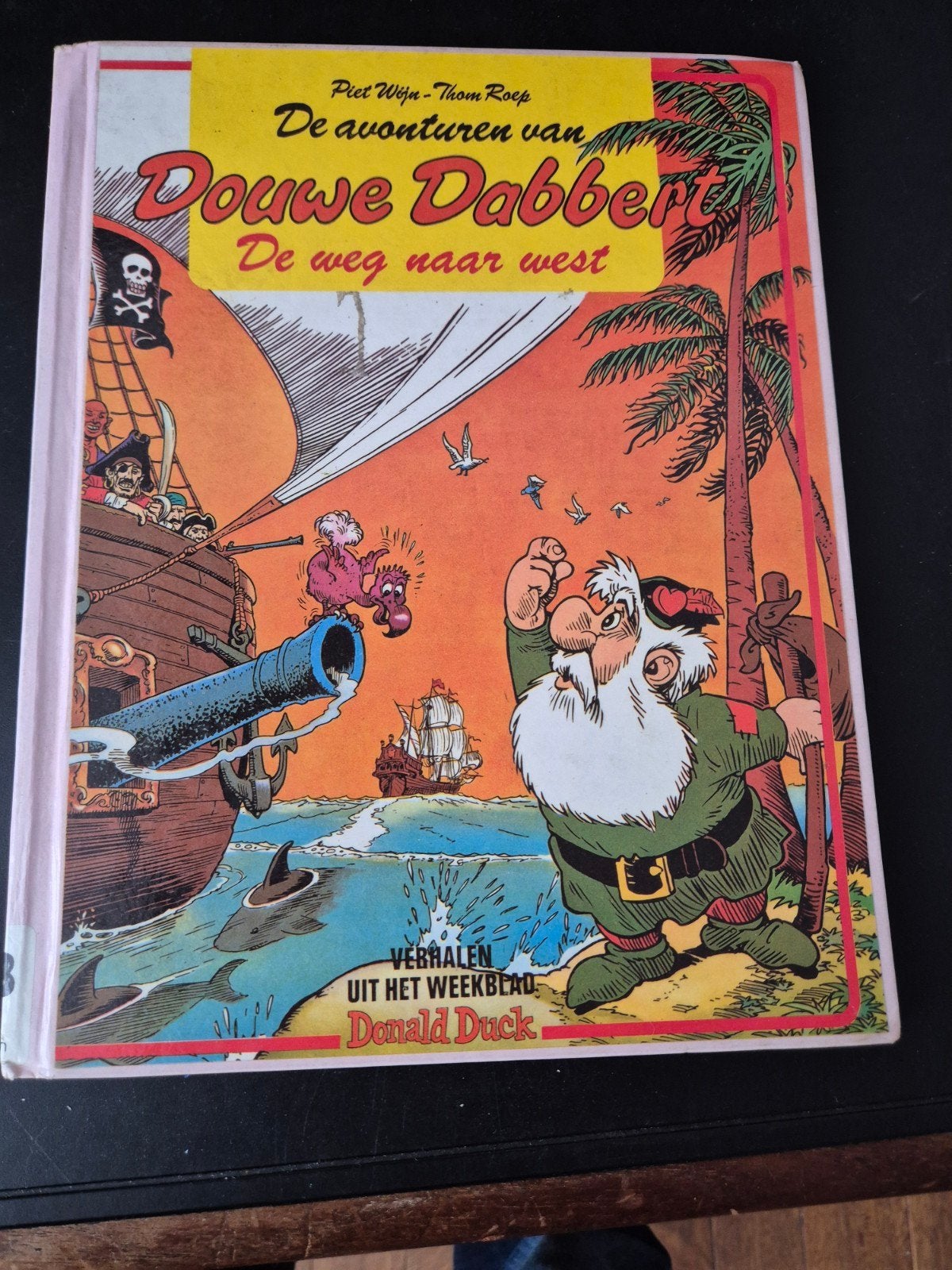 Douwe Dabbert - De weg naar west (Donald Duck), Boeken, Eén stripboek, Ophalen of Verzenden, Gelezen, Piet Wijn, Thom Roep