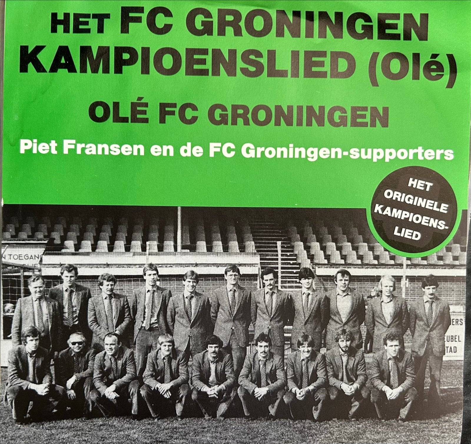 Olé FC Groningen - Piet Fransen & supporters (Vinyl Single), Gebruikt, 7 inch, Ophalen of Verzenden, Overige typen