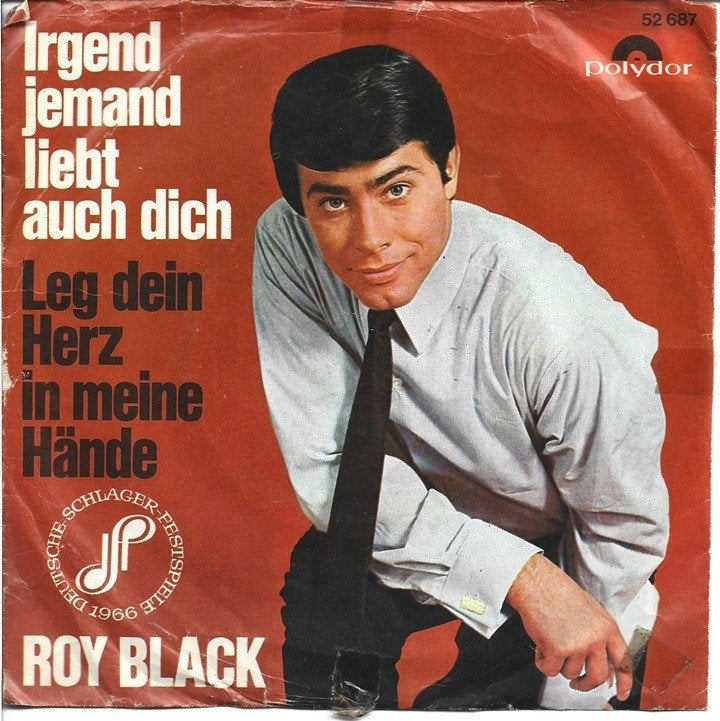 Roy Black - Irgend jemand liebt auch dich / Leg dein Herz, Gebruikt, Verzenden, 7 inch, Schlager