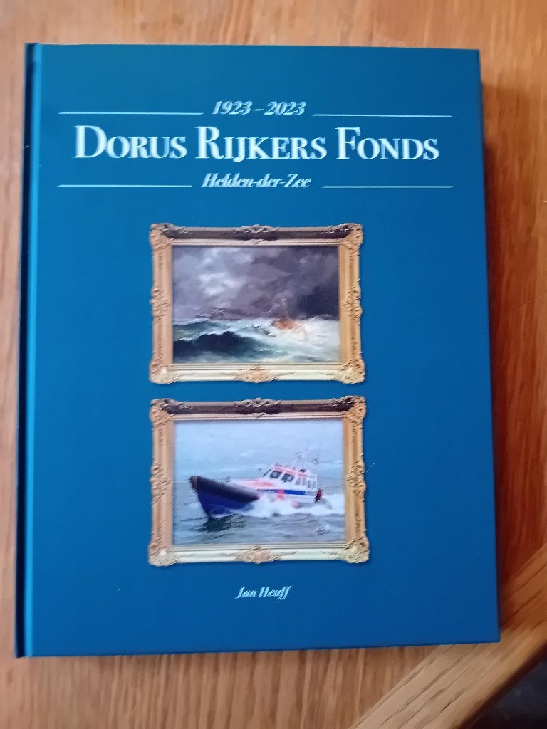 Jan Heuff boek Dorus Rijkers Fonds 1923-2023 Helden-der-Zee, Ophalen of Verzenden, Zo goed als nieuw