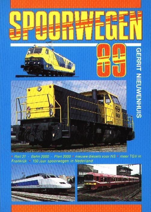 Spoorwegen 89 - Gerrit Nieuwenhuis  1988, Verzenden, Zo goed als nieuw, Trein, Boek of Tijdschrift