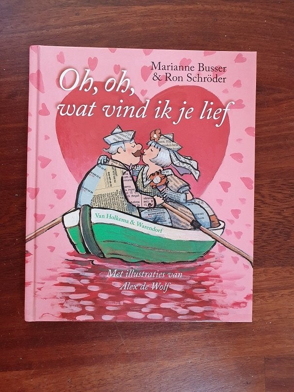 Oh , oh , wat vind ik je lief   van Marianne Busser  , Ophalen of Verzenden, Zo goed als nieuw, Fictie algemeen