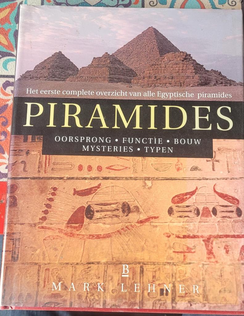 Piramides: Oorsprong, Functie, Bouw, Mysterie & Typen, Ophalen of Verzenden, 20e eeuw of later, Gelezen, Mark Lehner