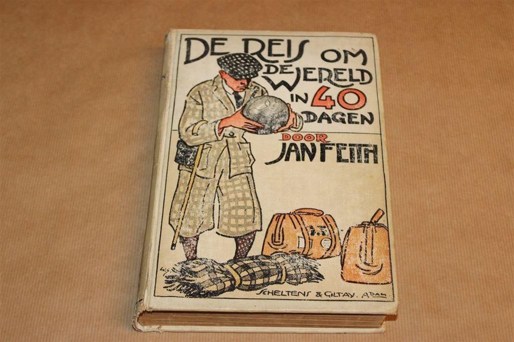 De Reis om de Wereld in 40 Dagen — J. Feith [6e Druk 1929], Ophalen of Verzenden, Gelezen
