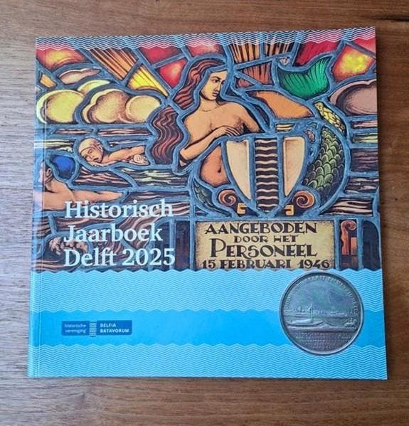 Historisch Jaarboek Delft 2025 - Nieuwstaat, Boeken, Geschiedenis | Stad en Regio, Ophalen of Verzenden, 20e eeuw of later, Nieuw