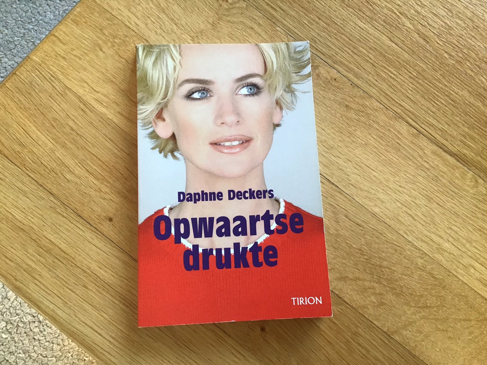 Opwaartse druk van Daphne Deckers, Boeken, Ophalen of Verzenden, Zo goed als nieuw