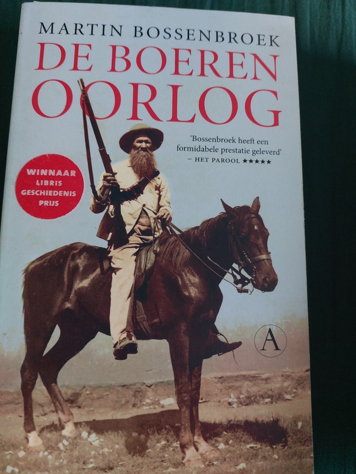 De Boeren Oorlog - Martin Bossenbroek (Winnaar Libris Prijs), Afrika, 19e eeuw, Martin Bossenbroek, Ophalen of Verzenden