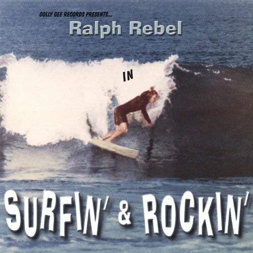 Ralph Rebel – Surfin' & Rockin' [surf], Verzenden, Zo goed als nieuw, Album