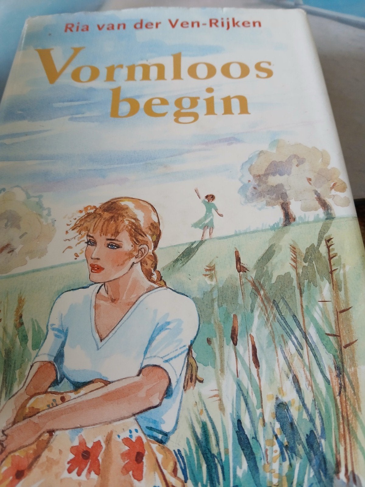 Ria van der Ven-Rijken - Vormloos begin, Ophalen, Gelezen, Ria van der Ven-Rijken