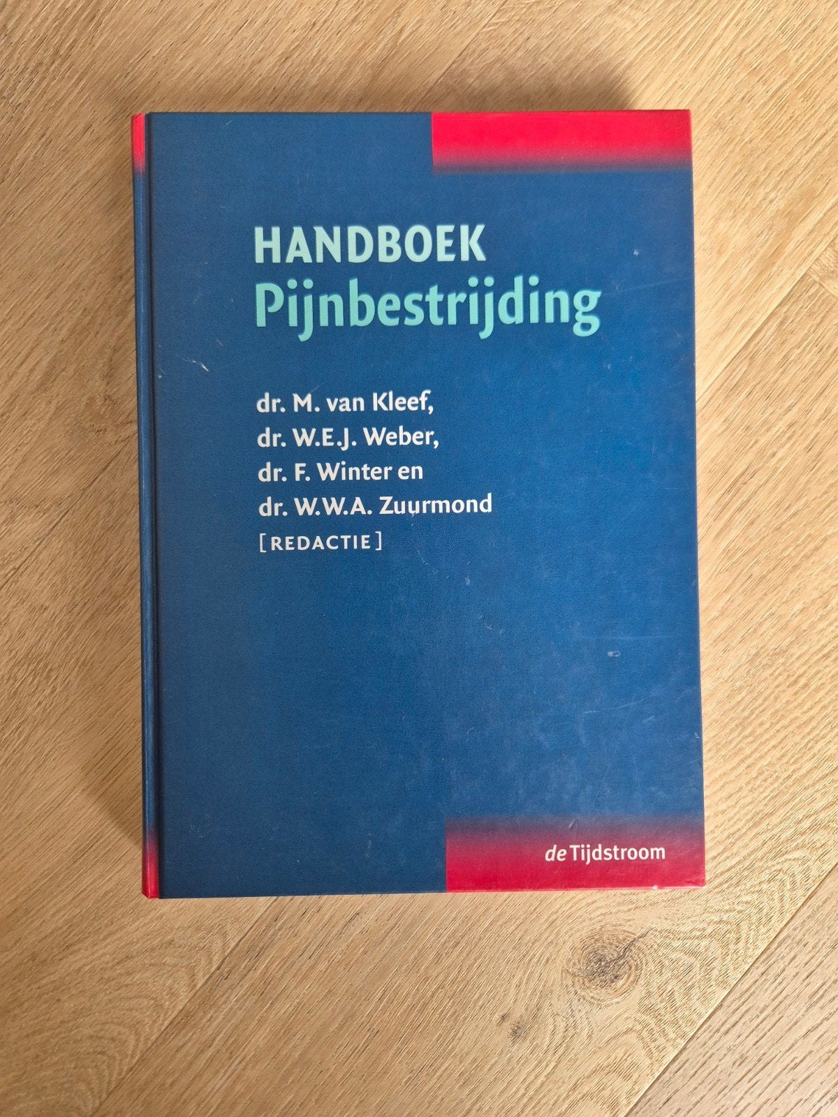 Handboek Pijnbestrijding - Medisch Studieboek, Ophalen of Verzenden, Van Kleef, Beta, WO