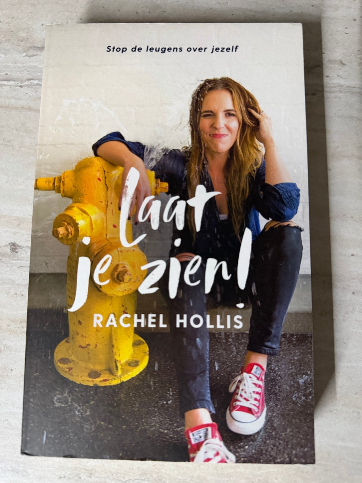 Laat je zien! - Rachel Hollis, Ophalen of Verzenden, Zo goed als nieuw