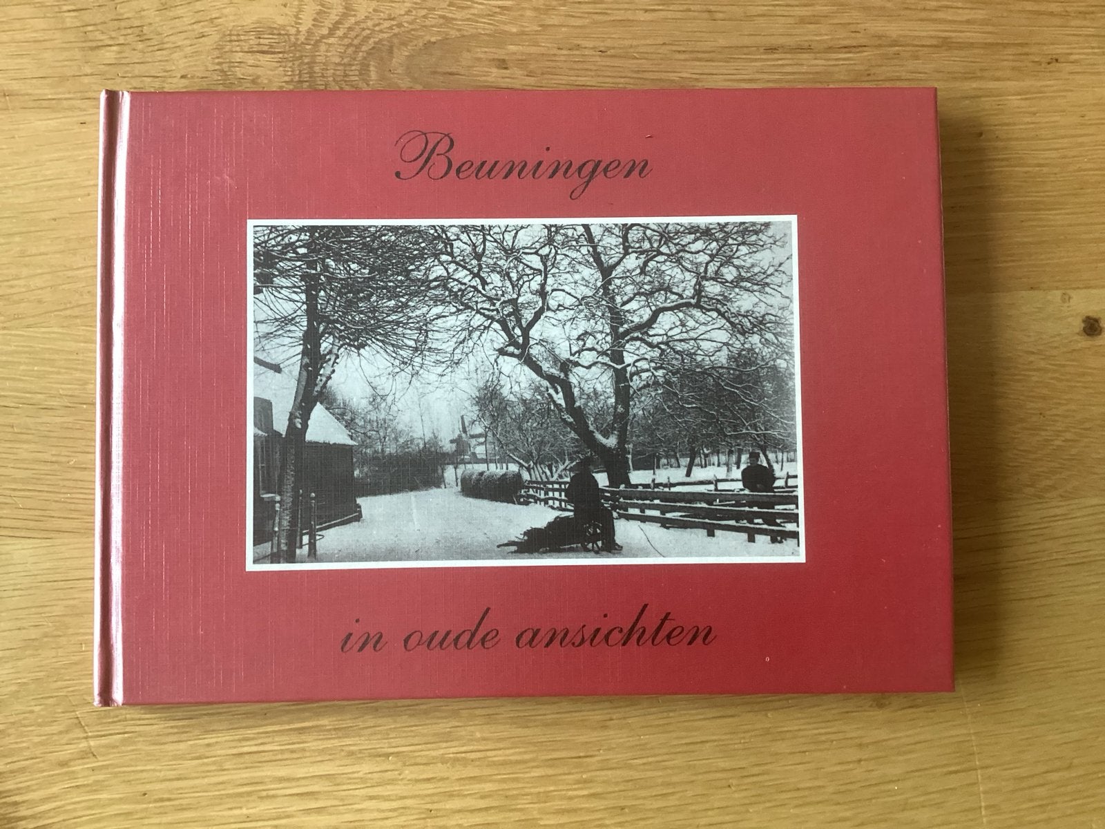Beuningen in oude ansichten - Historisch fotoboek, Ophalen of Verzenden, 20e eeuw of later, Zo goed als nieuw
