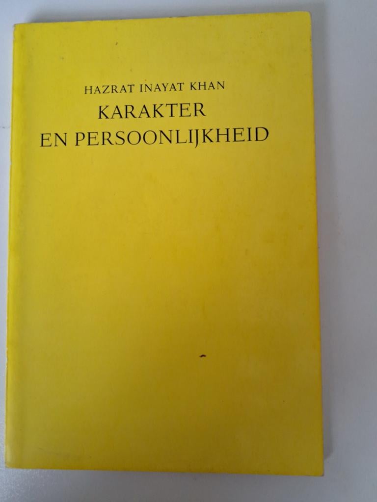 Karakter en Persoonlijkheid - Hazrat Inayat Khan, Ophalen of Verzenden, Gelezen, Hazrat Inayat Khan