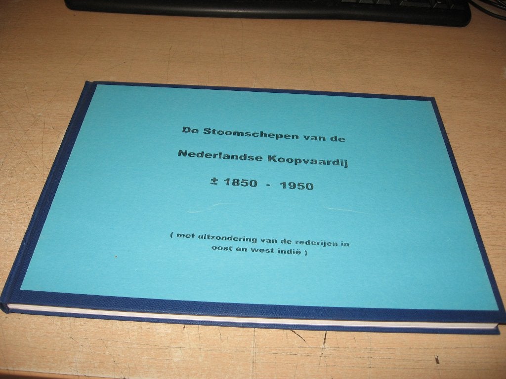 De Stoomschepen van de Ned.koopvaardij 1850 - 1950, Ophalen of Verzenden, Zo goed als nieuw, Boek of Tijdschrift