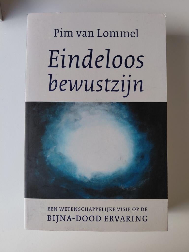 Pim van Lommel - Eindeloos bewustzijn, Boeken, Gezondheid, Dieet en Voeding, Zo goed als nieuw, Ophalen of Verzenden