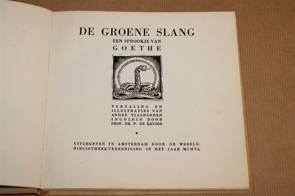 De Groene Slang — Goethe Sprookje Geïllustreerd [1940], Ophalen of Verzenden, Gelezen