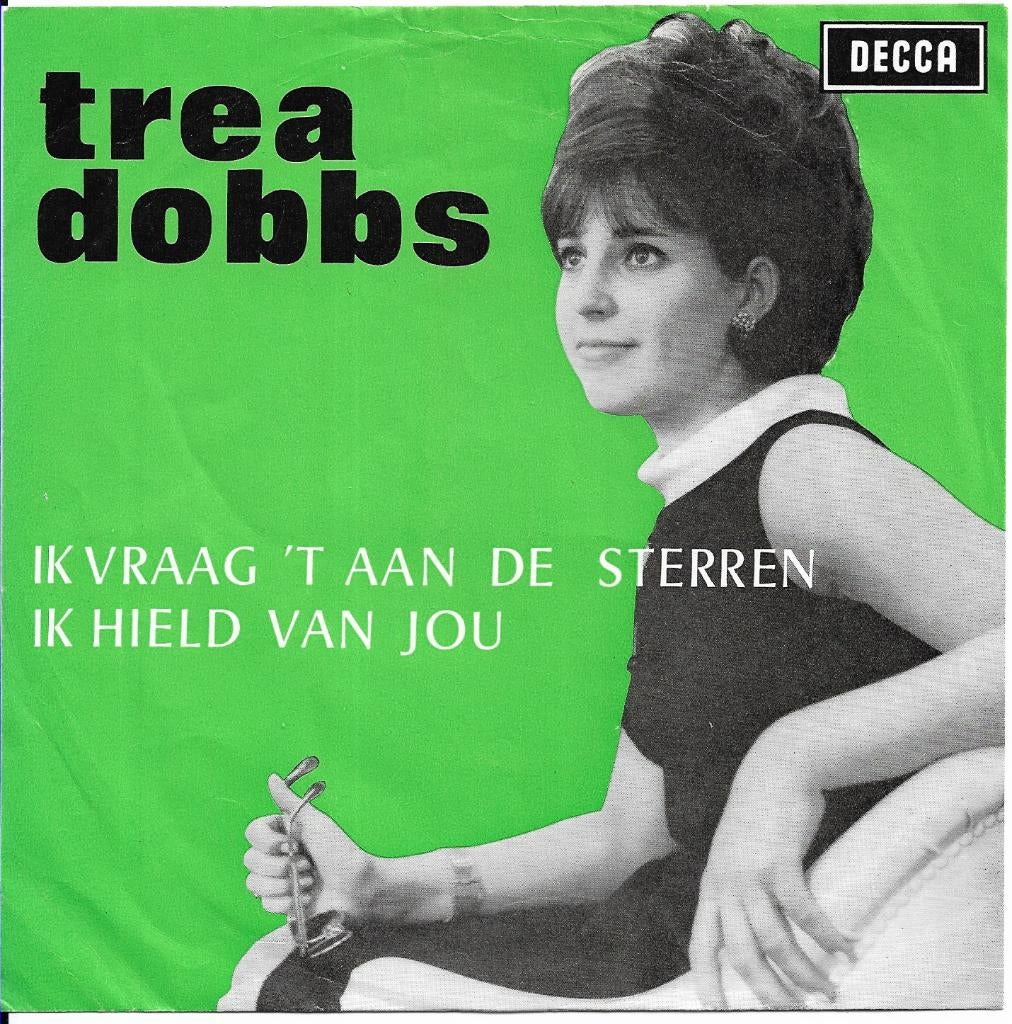 Trea Dobbs, 7 inch, Single, Ophalen of Verzenden, 1960 - 1969
