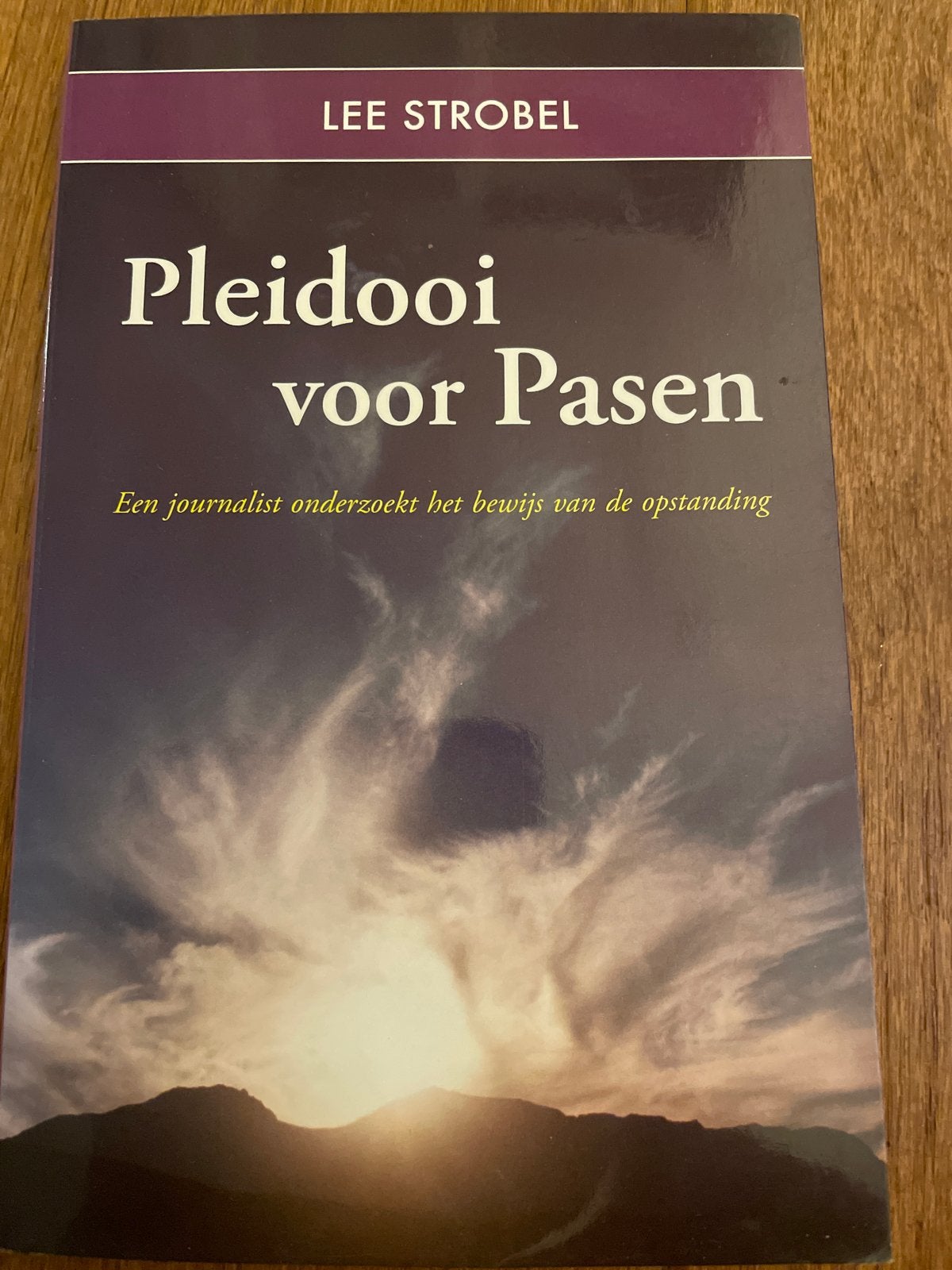Pleitdooi voor Pasen - Lee Strobel, Boeken, Ophalen of Verzenden, Gelezen, Christendom | Protestants