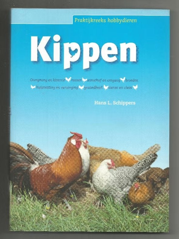 Kippen - Hans L. Schippers, Ophalen of Verzenden, Nieuw, Pluimvee