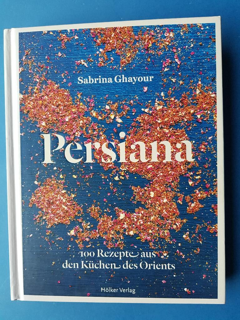 PERSIANA - Sabrina Ghayour - (taal: DUITS), Boeken, Verzenden, Nieuw, Italië