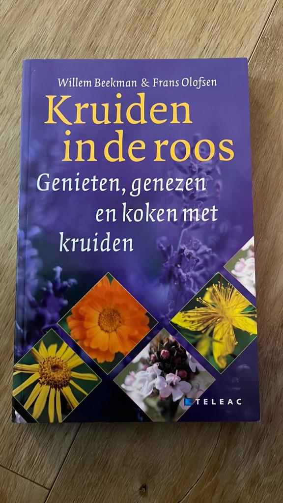 W. Beekman - Kruiden in de roos, Boeken, Moestuin, Ophalen of Verzenden, Zo goed als nieuw, W. Beekman; F. Olofsen