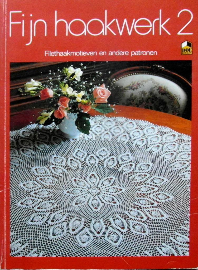 FIJN HAAKWERK 2 (de opvolger van Fijn Haakwerk), Boeken, Ophalen of Verzenden, Zo goed als nieuw, Overige onderwerpen