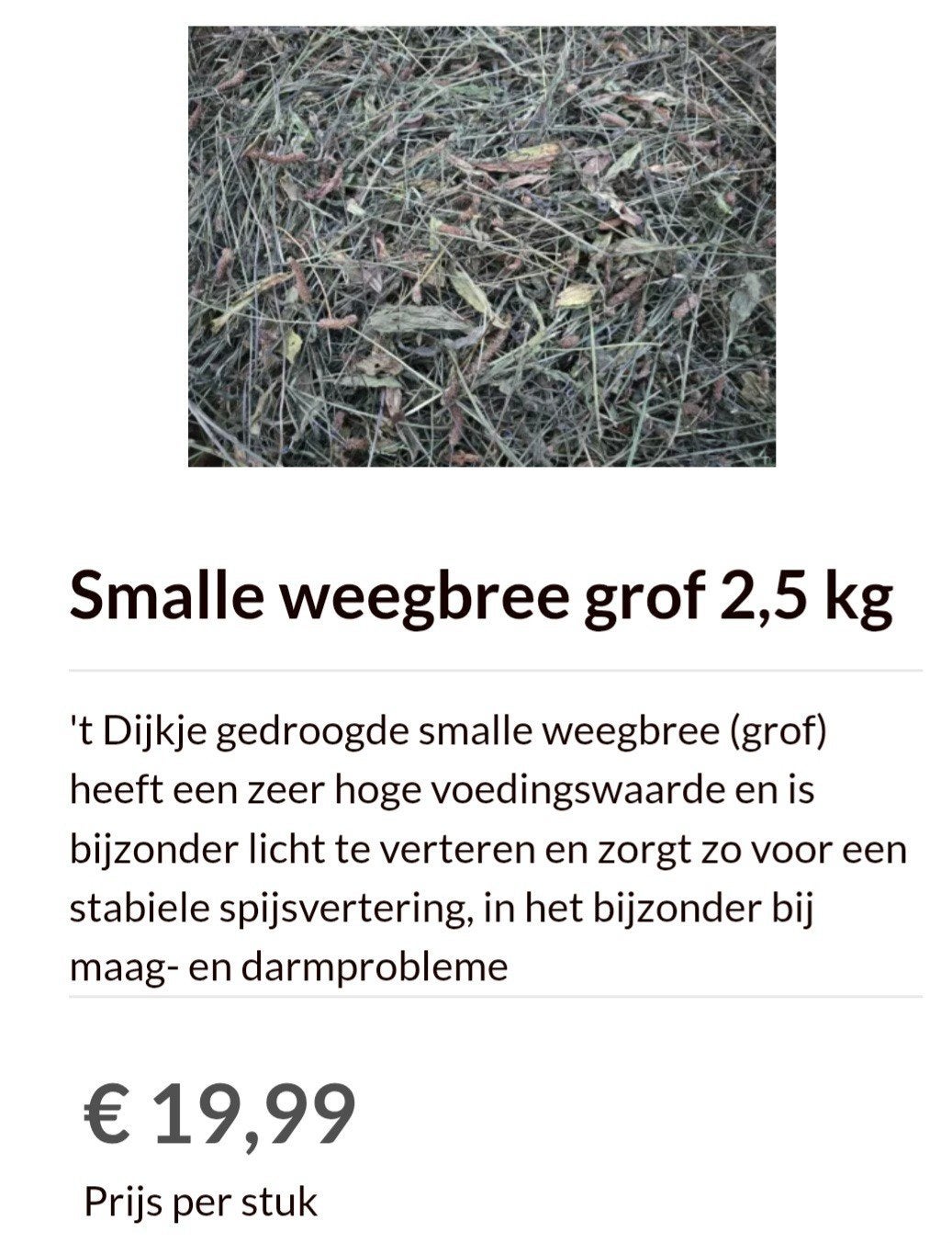 Smalle weegbree grof 2.5kg, Tdijkje, Nieuw, Hetdijkje@live.nl, Ridderkerk