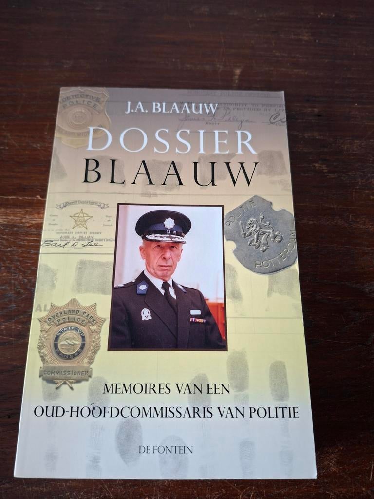 Dossier Blaauw - Memoires van een oud-hoofdcommissaris, Ophalen of Verzenden