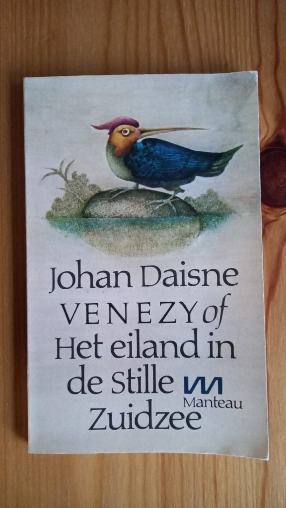 Johan Daisne Venezy of Het eiland in de stille zuidzee, Boeken, Ophalen of Verzenden