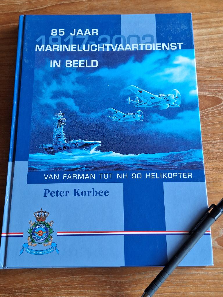85 jaar Marineluchtvaartdienst in beeld Van Farman t  NH 90, Ophalen of Verzenden, Tweede Wereldoorlog, Zo goed als nieuw, Overige onderwerpen