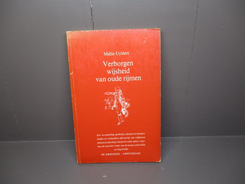 Verborgen wijsheid van oude rijmen, Mellie Uyldert, Boeken, Ophalen of Verzenden, Gelezen, Spiritualiteit algemeen, Achtergrond en Informatie