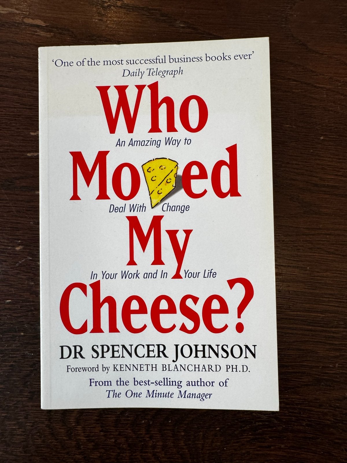 Who Moved My Cheese? - Dr. Spencer Johnson, Ophalen of Verzenden, Zo goed als nieuw, Management