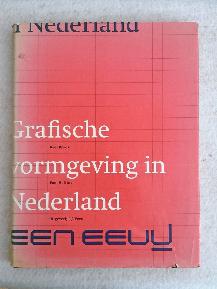Grafische vormgeving in Nederland | Kees Broos, Paul Hefting, Gelezen, Grafische vormgeving in Nederland, Ophalen of Verzenden