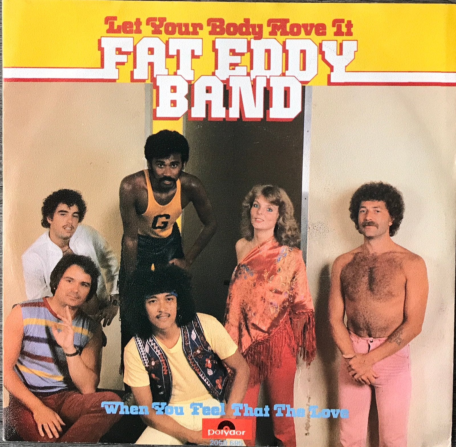 Fat Eddy Band - Let your body move it (NL’81) pl.heel m(Tip), Verzenden, Pop